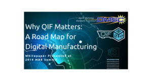 White Paper - Why QIF Matters: Road Map for Digital Manufacturing