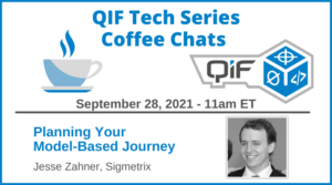 QIF Tech Series Coffee Chat - Planning Your Model-Based Journey