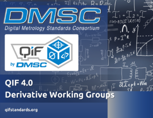 DMSC Derivative Working Groups Support QIF 4.0 Development