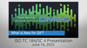 DMSC Presents at ISO TC 184/SC4 on QIF 4.0